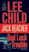 [Jack Reacher 11] • Bad Luck and Trouble (Jack Reacher, Book 11)